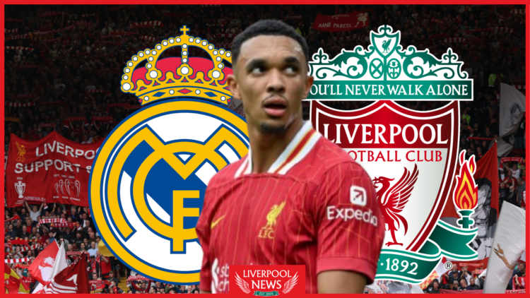 Liverpool Trent Alexander-Arnold Real Madrid