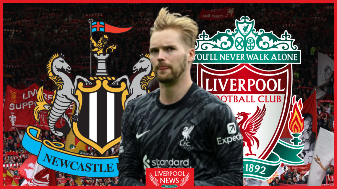 Caoimhin Kelleher Liverpool Newcastle