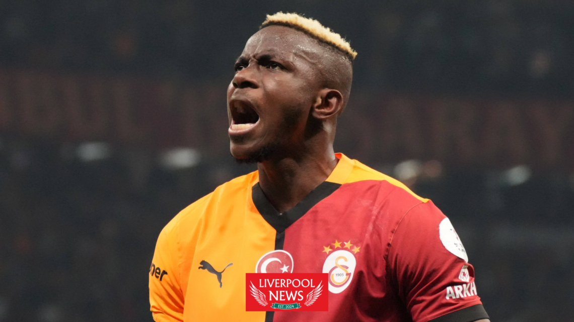 Liverpool Victor Osimhen