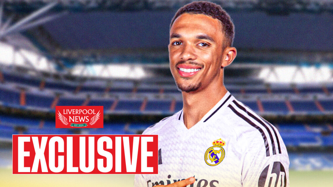 Real Madrid, Liverpool, Trent Alexander-Arnold