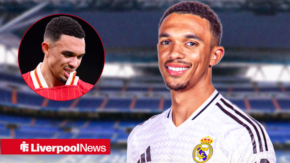 Liverpool Real Madrid Trent Alexander-Arnold